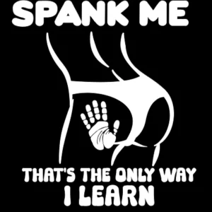 Spank Me Decal